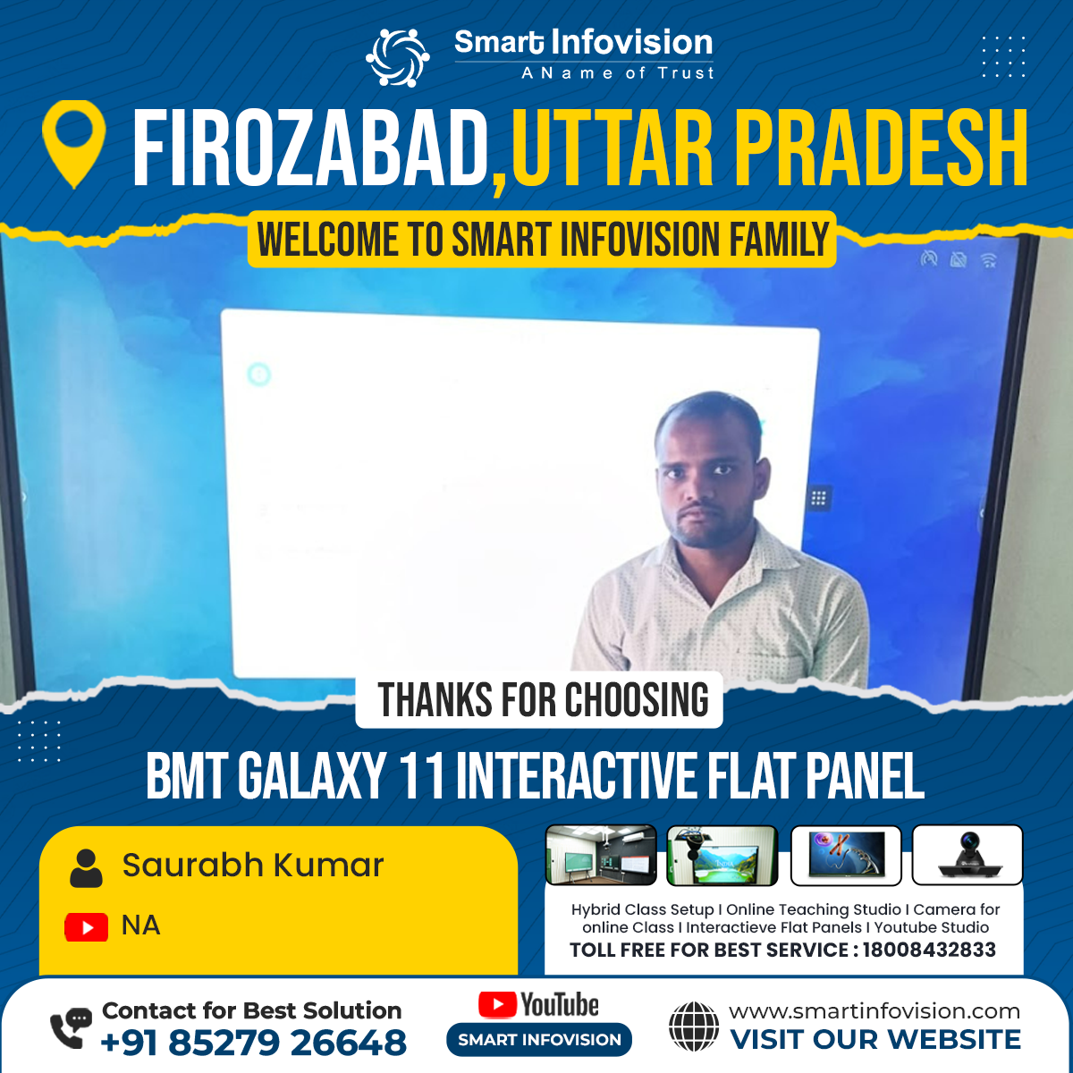 Firozabad mein BMT Galaxy 11 Interactive Flat Panel ki Installation