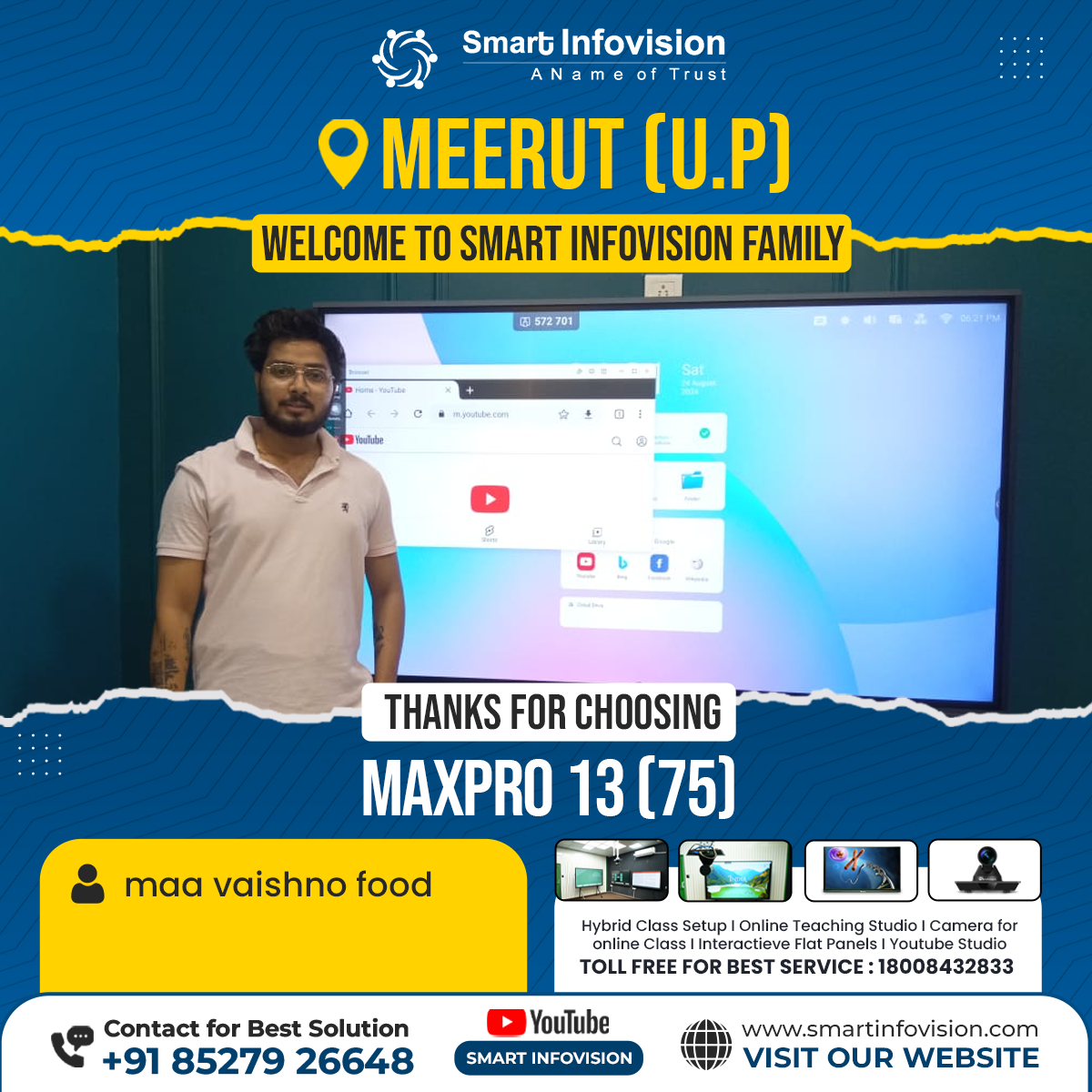 Maa Vaishno Food ka MaxPro 13 Installation in Meerut, Uttar Pradesh