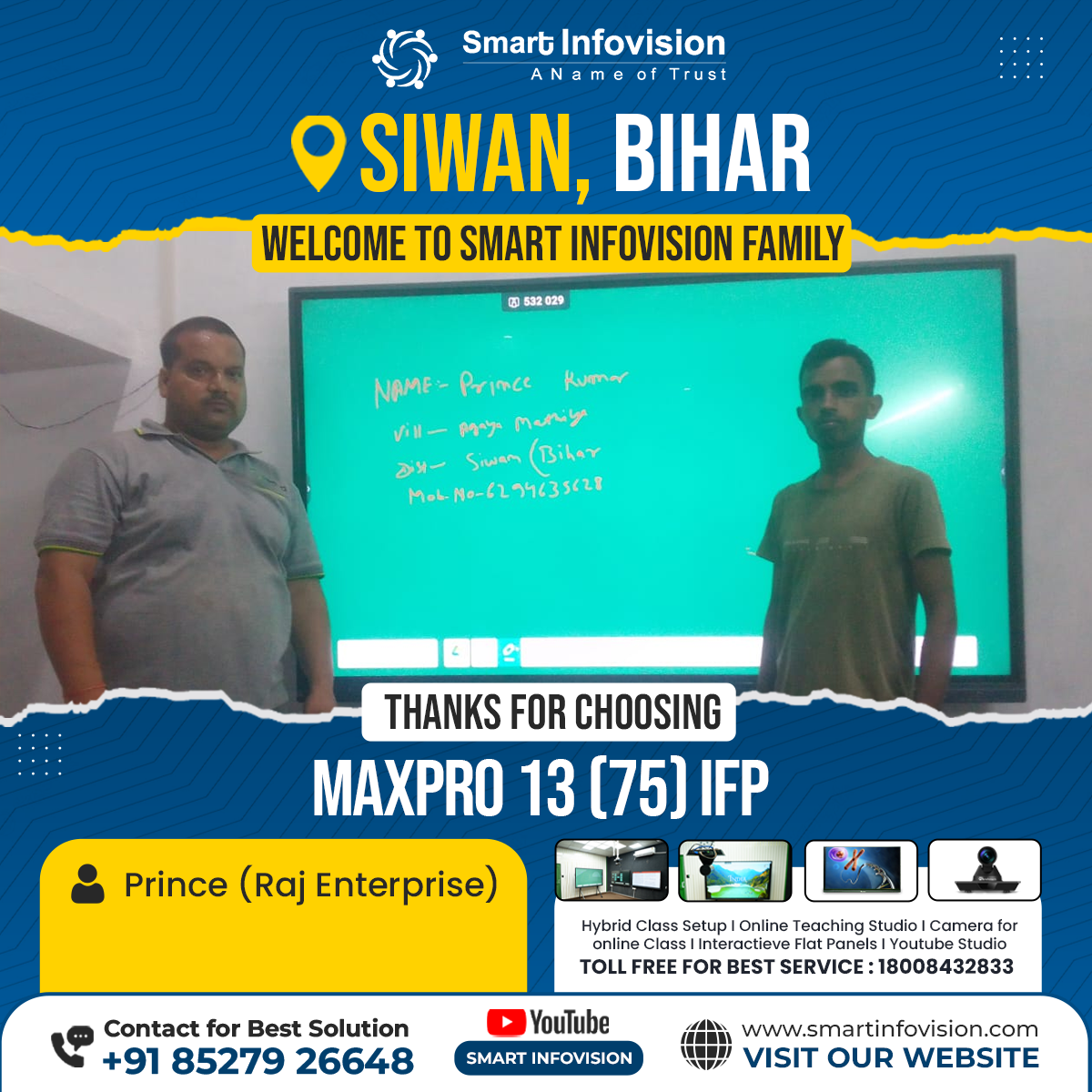 Siwan mein MAXPRO 13 Interactive Flat Panel Installation | Smart Infovision