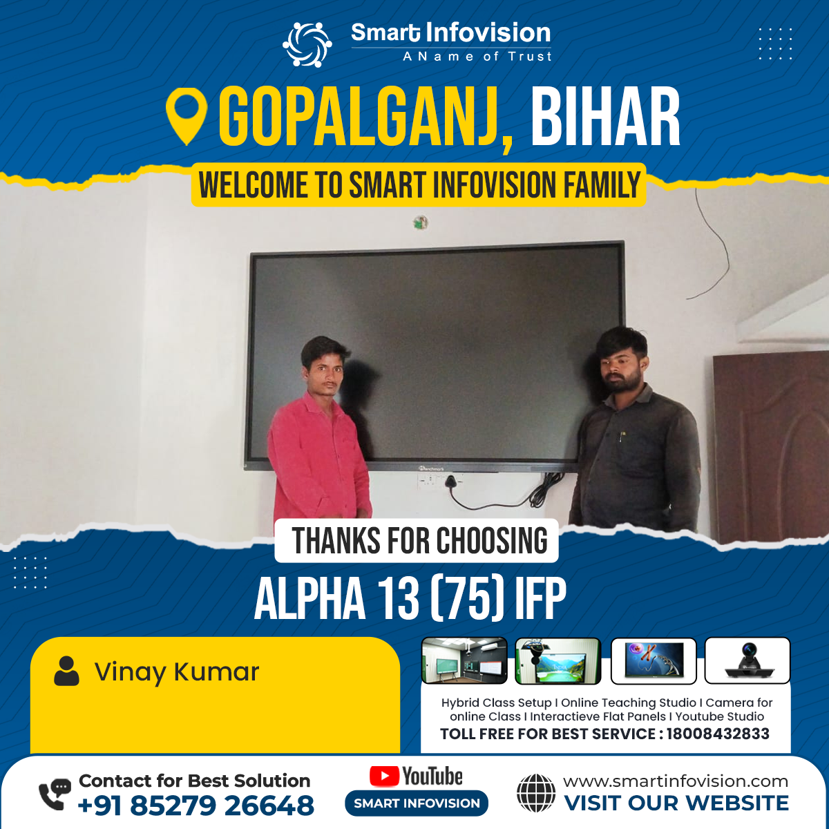 Gopalganj Mein Smart Infovision ka Alpha 13 Interactive Panel