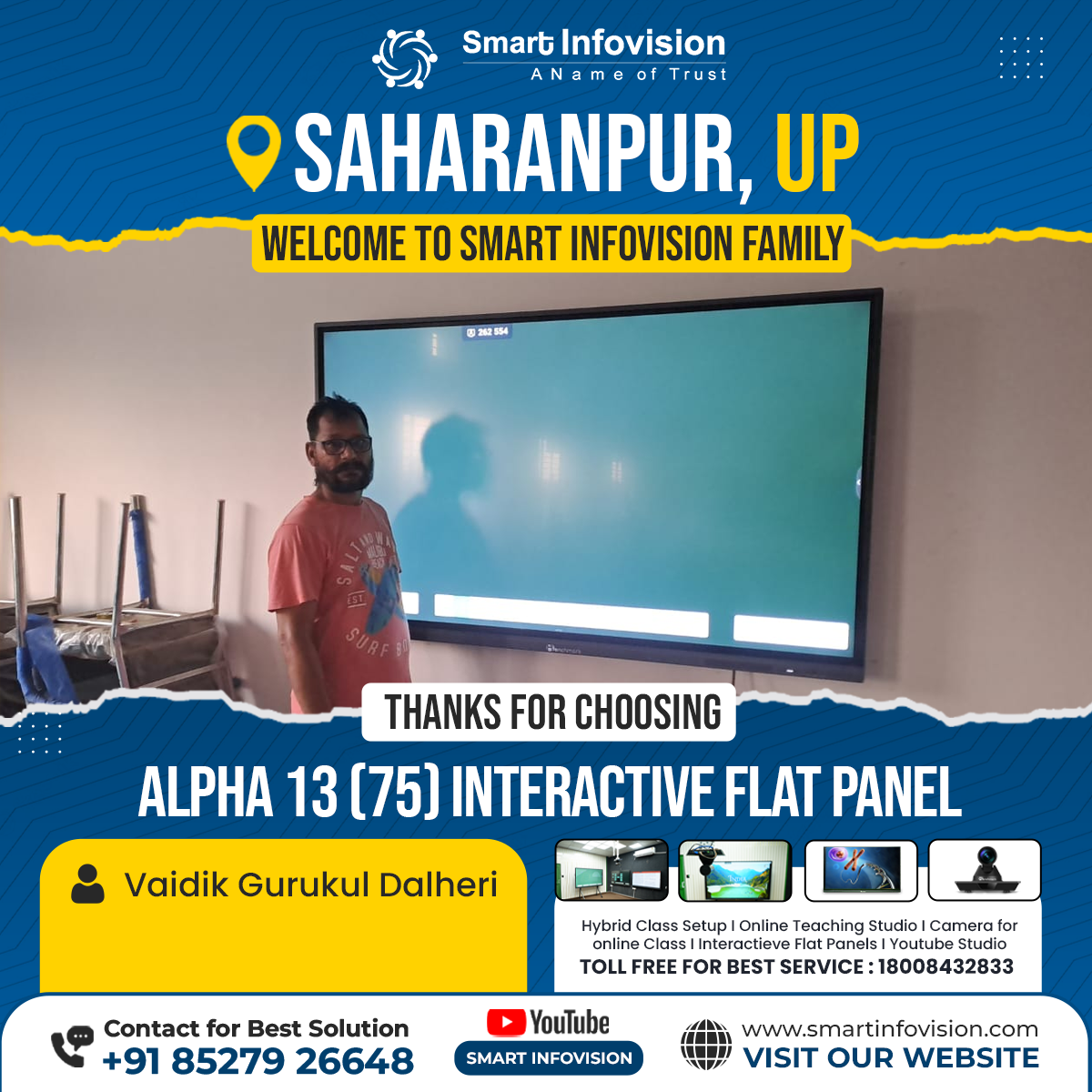 Vaidik Gurukul Dalheri: Alpha 13 Interactive Flat Panel Installation in Saharanpur