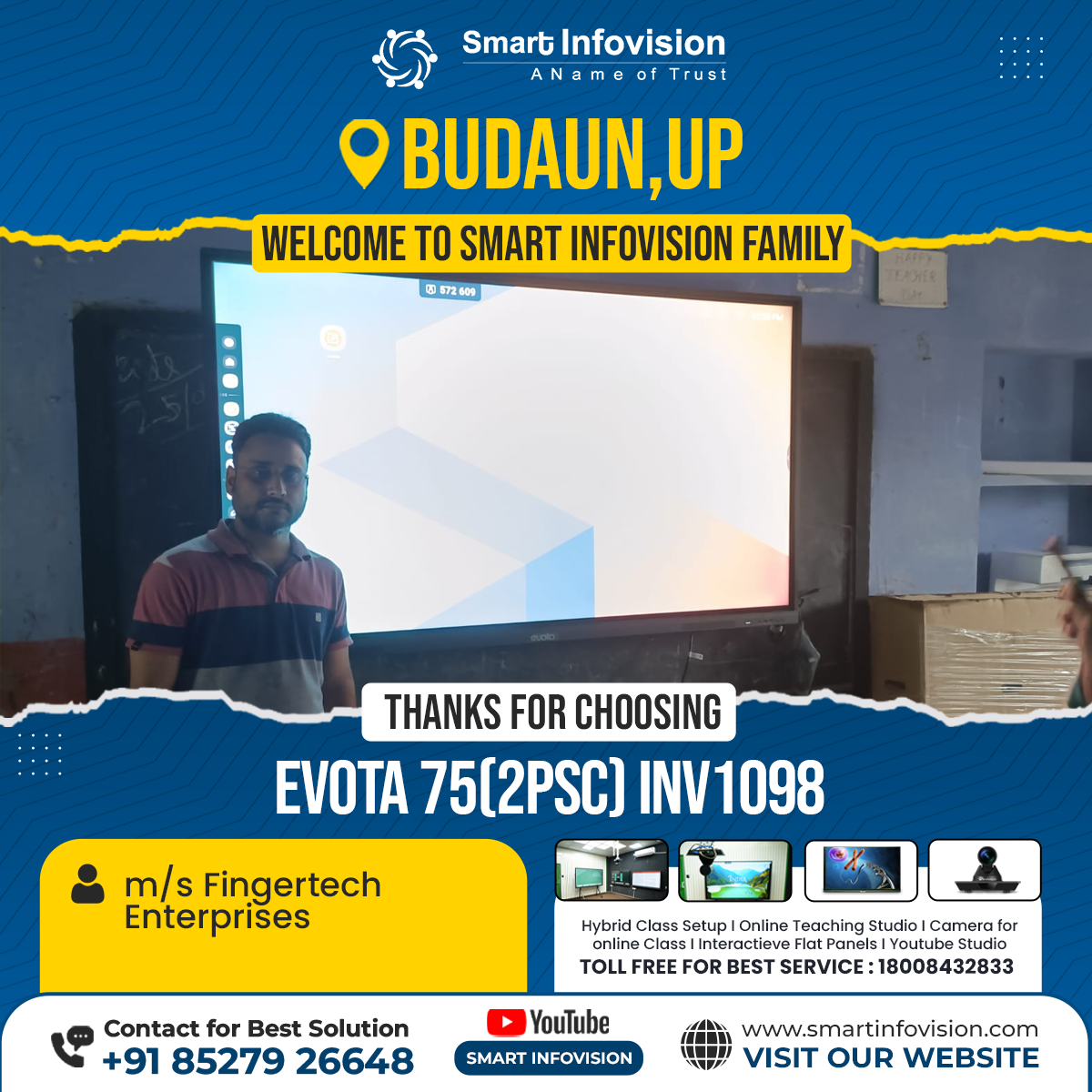 Ujhani (Budaun) me Evota 75" Interactive Panels ka Installation