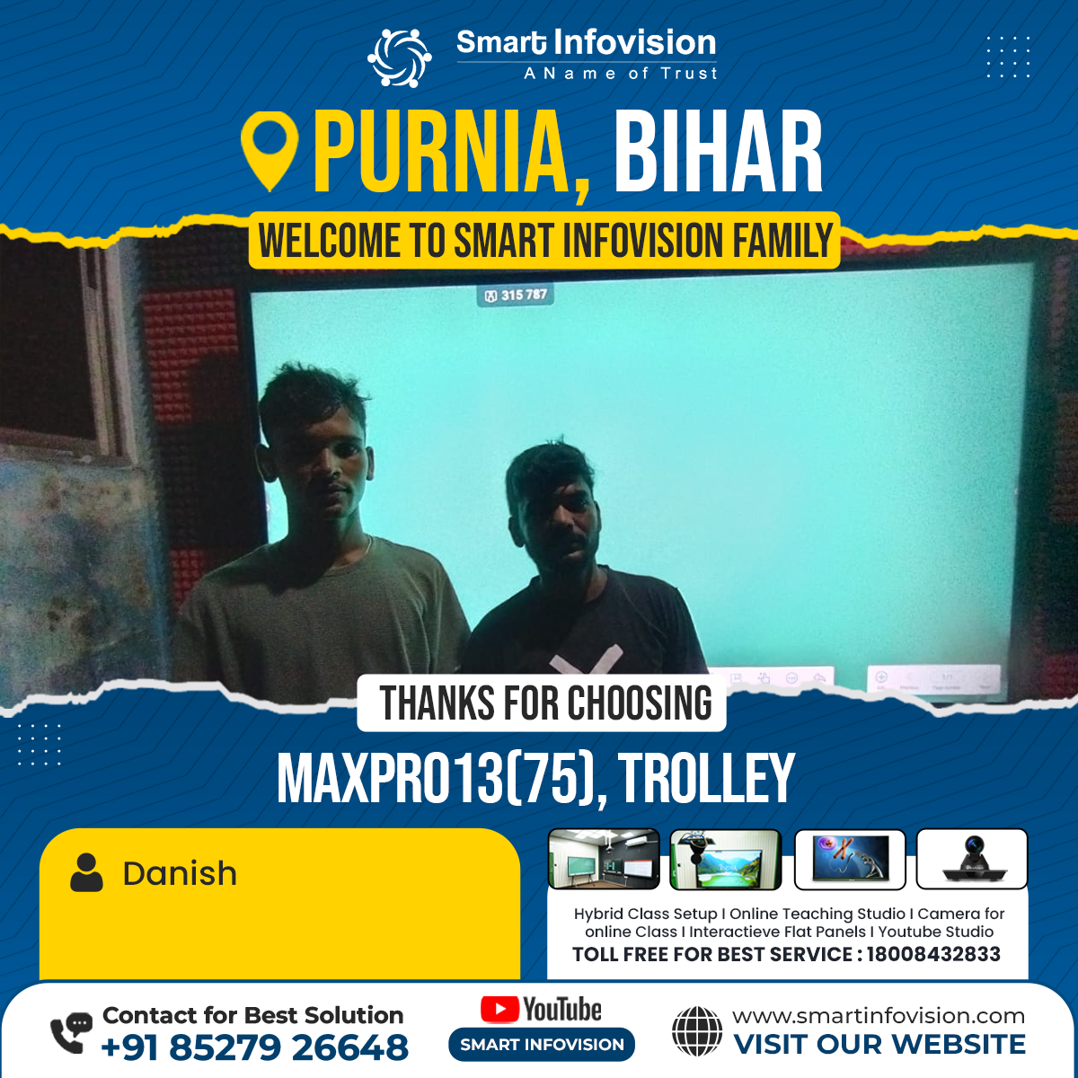 MaxPro13 Trolley Installation in Purnia, Bihar - Smart Infovision