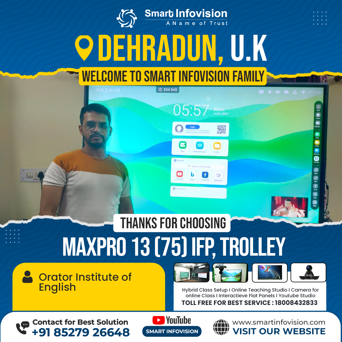 MaxPro 13 Installation at Orator Institute of English, Dehradun