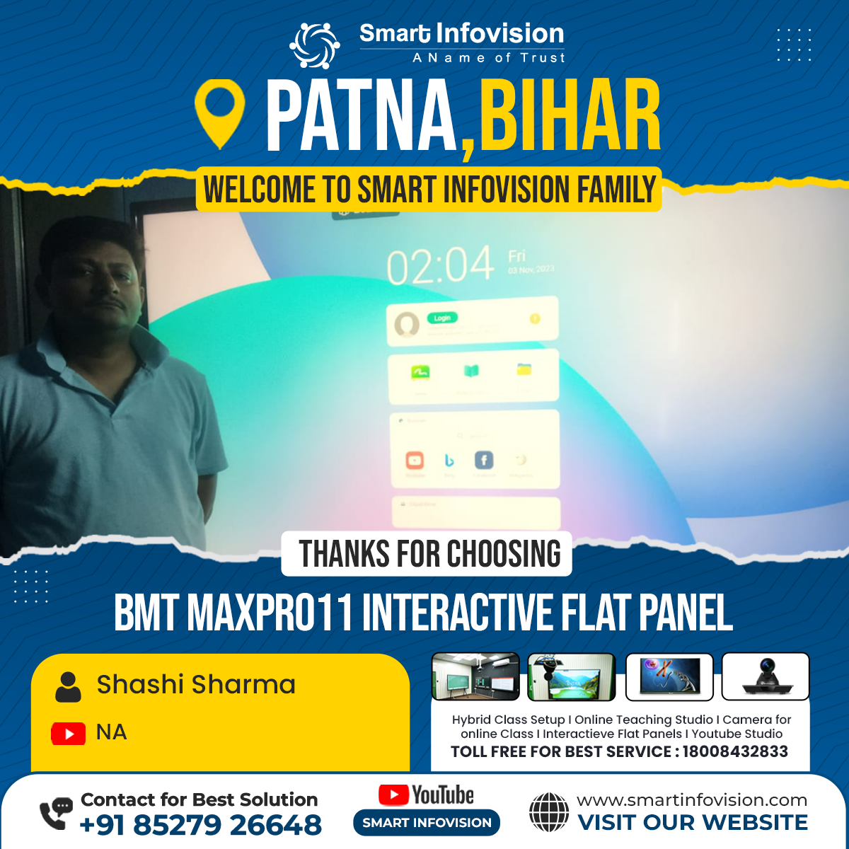 Patna mein BMT Maxpro11 Interactive Flat Panel Installation