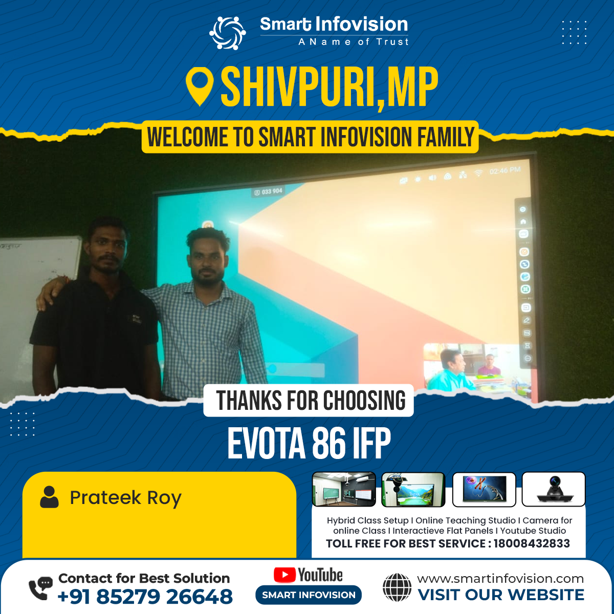 Shivpuri Mein Evota 86" Interactive Flat Panel Ki Installation