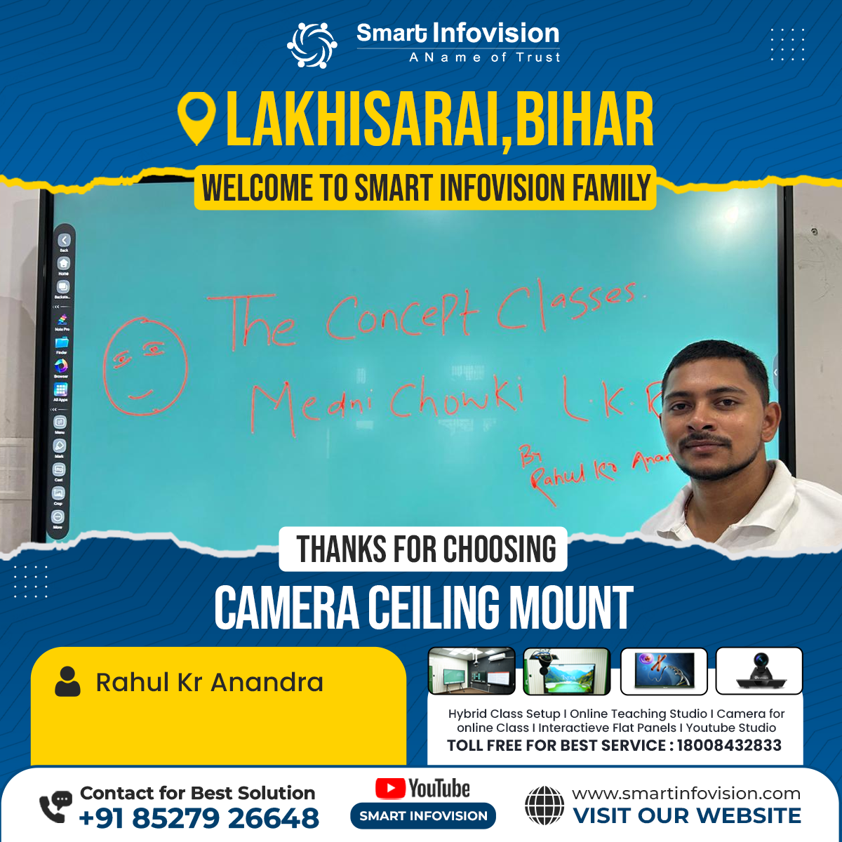 Lakhisarai Mein Camera Ceiling Mount Installation by Smart Infovision