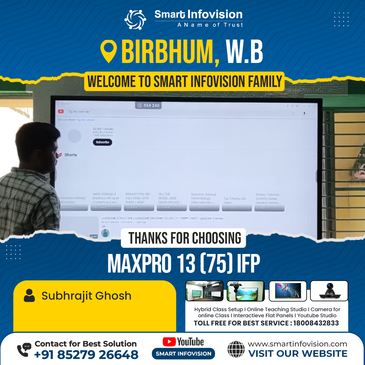 Birbhum West Bengal me MaxPro 13 Interactive Flat Panel ka Installation