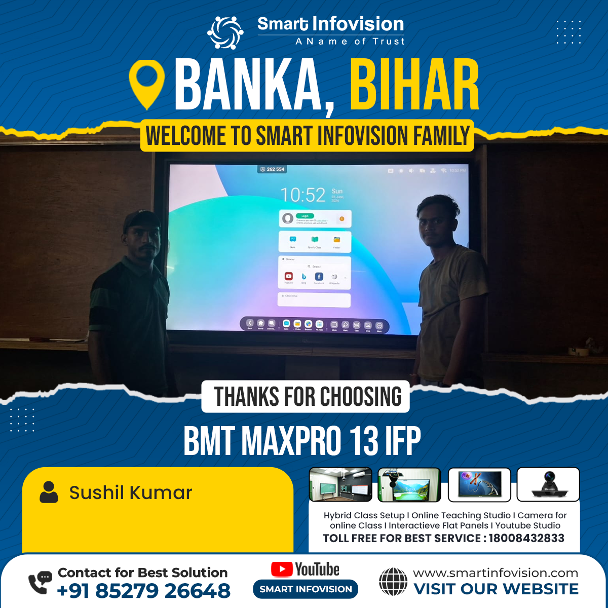 Banka, Bihar me BMT Maxpro 13 IFP ka Installation