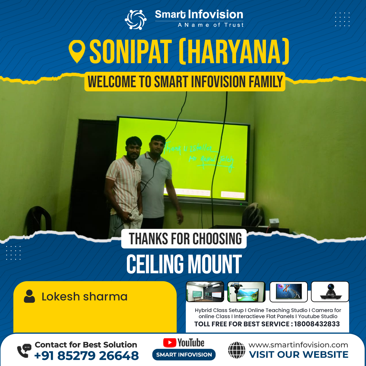 Sonipat me Ceiling Mount ka Installation - Smart Infovision