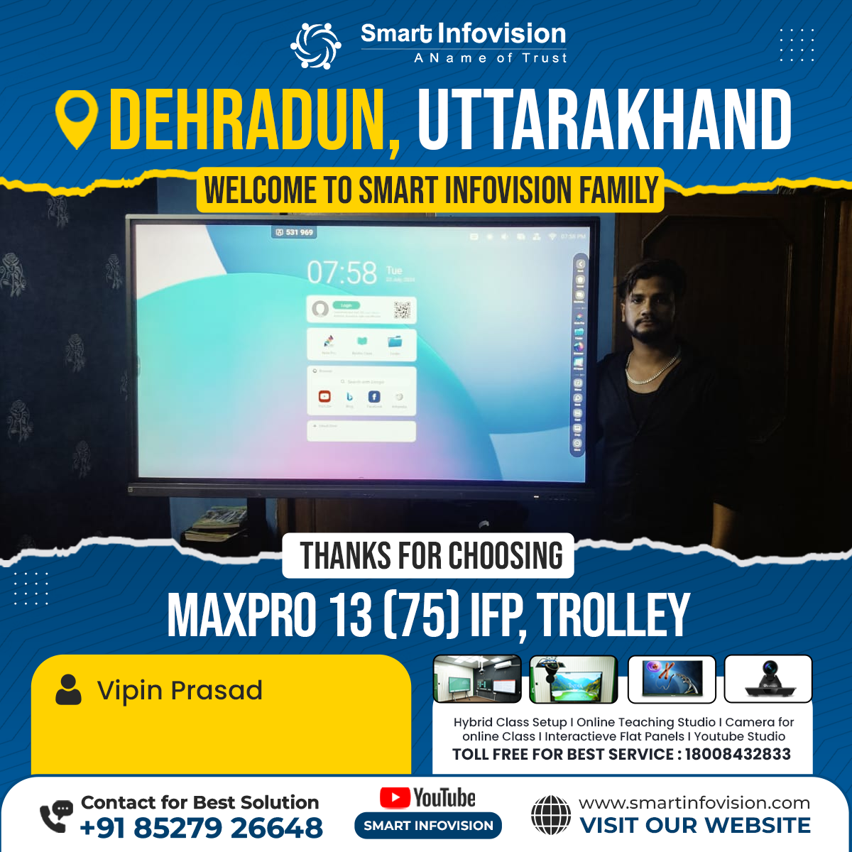 Dehradun में MaxPro 13 Interactive Flat Panel की Installation