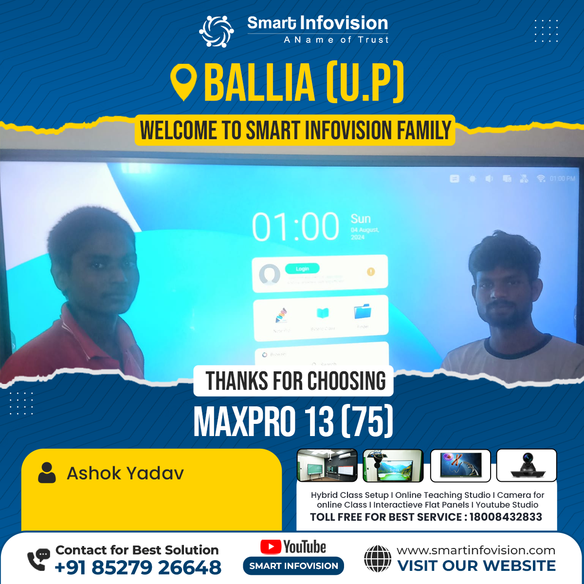 MaxPro 13 Installation in Ballia: Smart Infovision's Interactive Solution