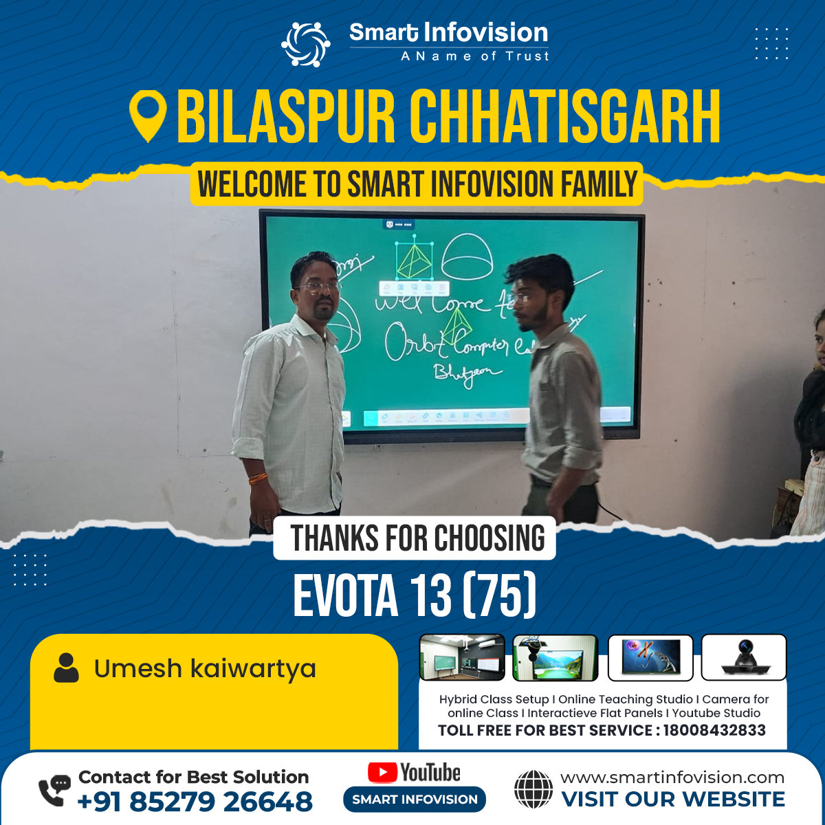 Bilaspur Chhattisgarh ke liye Evota 13 Interactive Flat Panel Installation