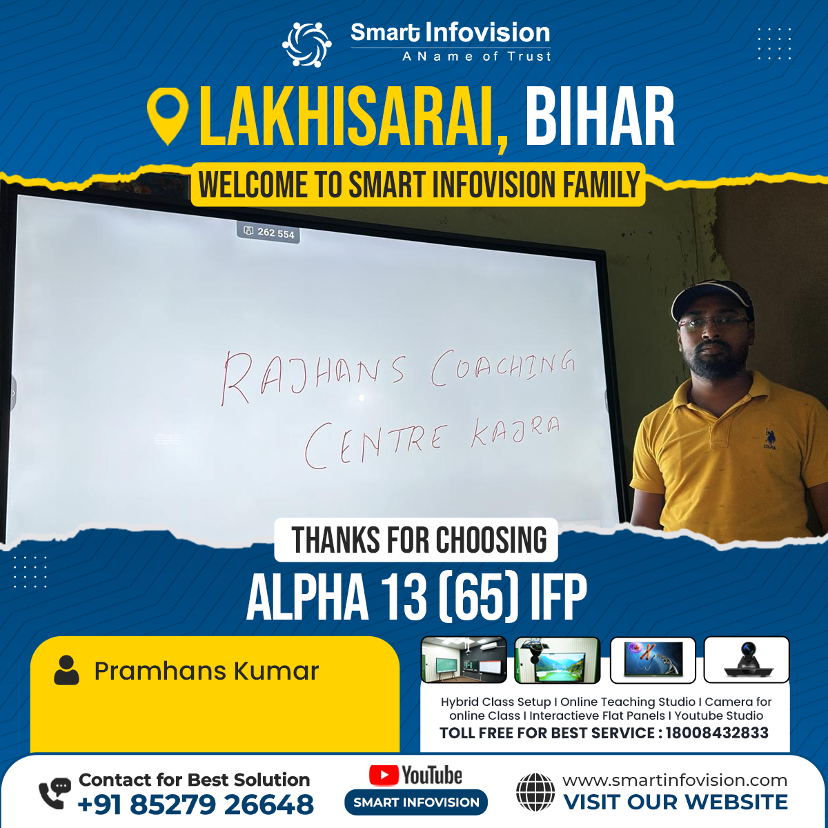 Smart Classroom Installation in Lakhisarai with Alpha 13 Interactive Flat Panel