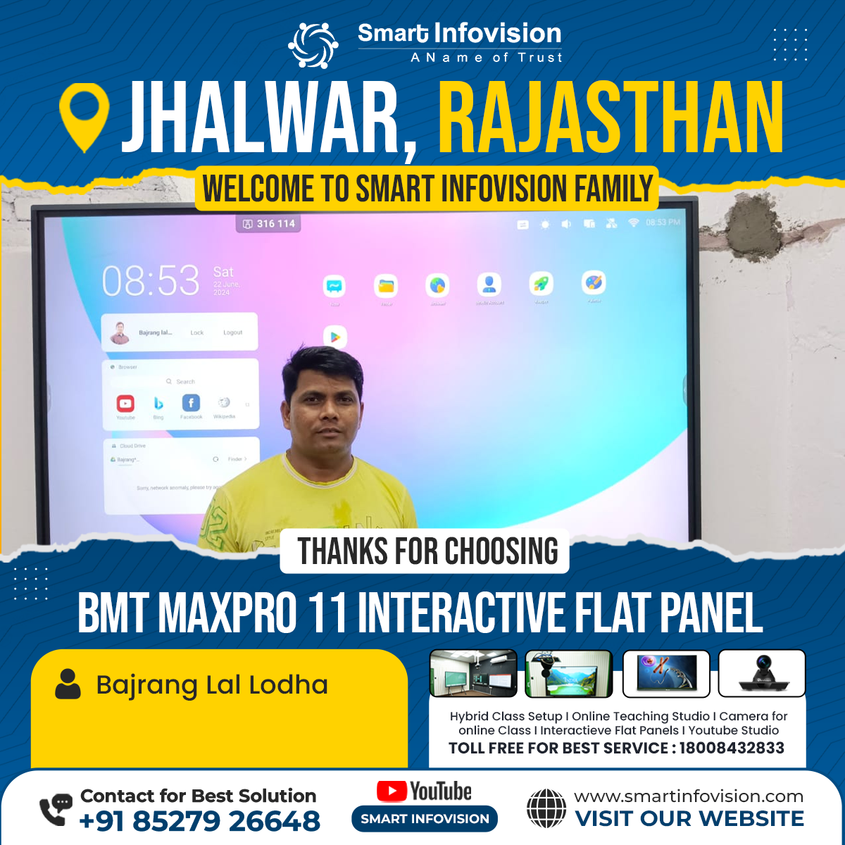Jhalwar, Rajasthan - BMT MaxPro 11 Interactive Flat Panel Installation