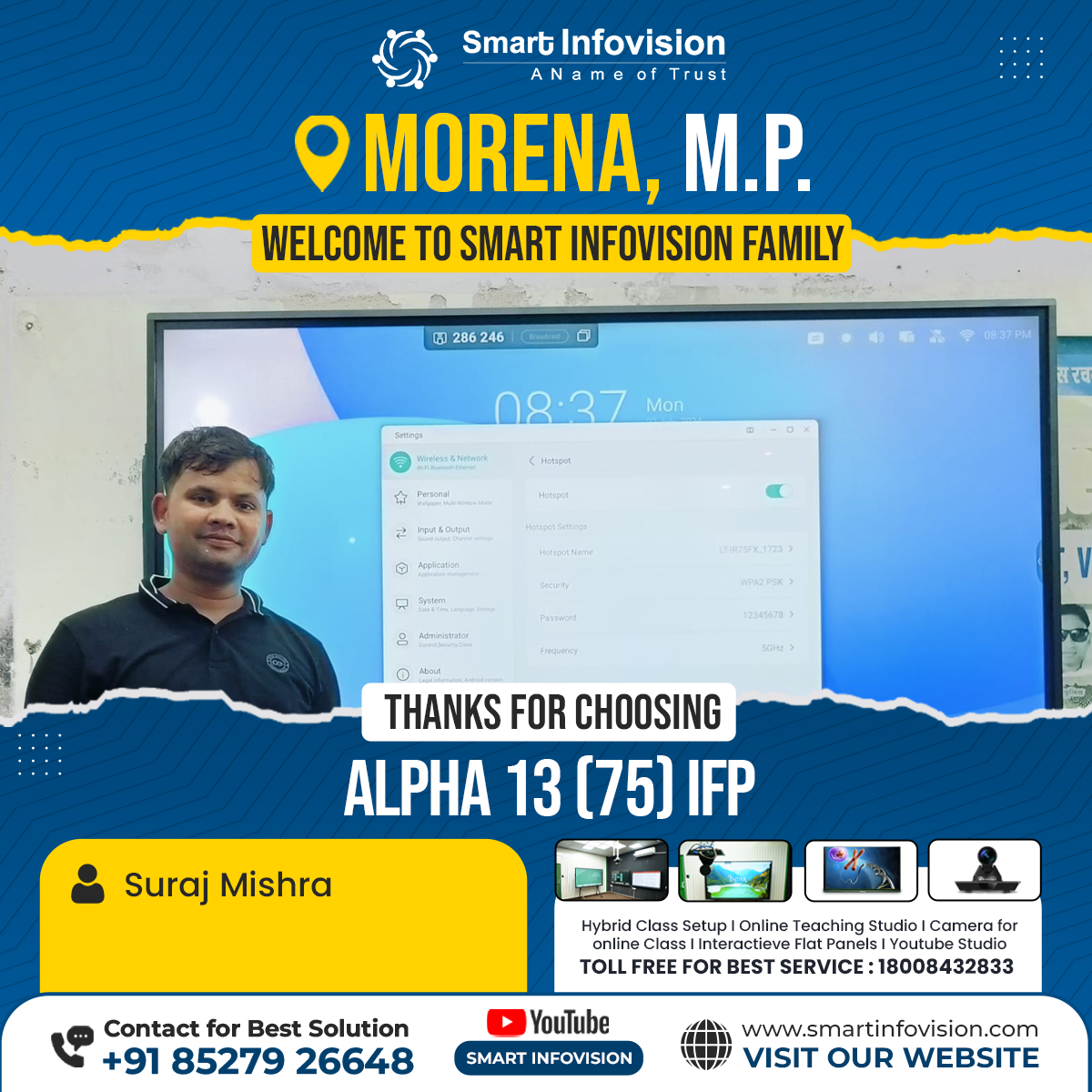 Morena me Alpha 13 Interactive Flat Panel ki Installation