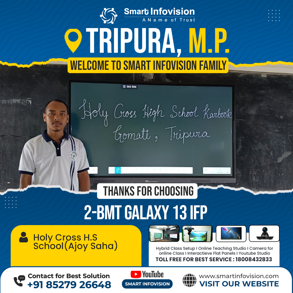 Gomati Tripura mein 2-BMT Galaxy 13 IFP Interactive Flat Panel Installation