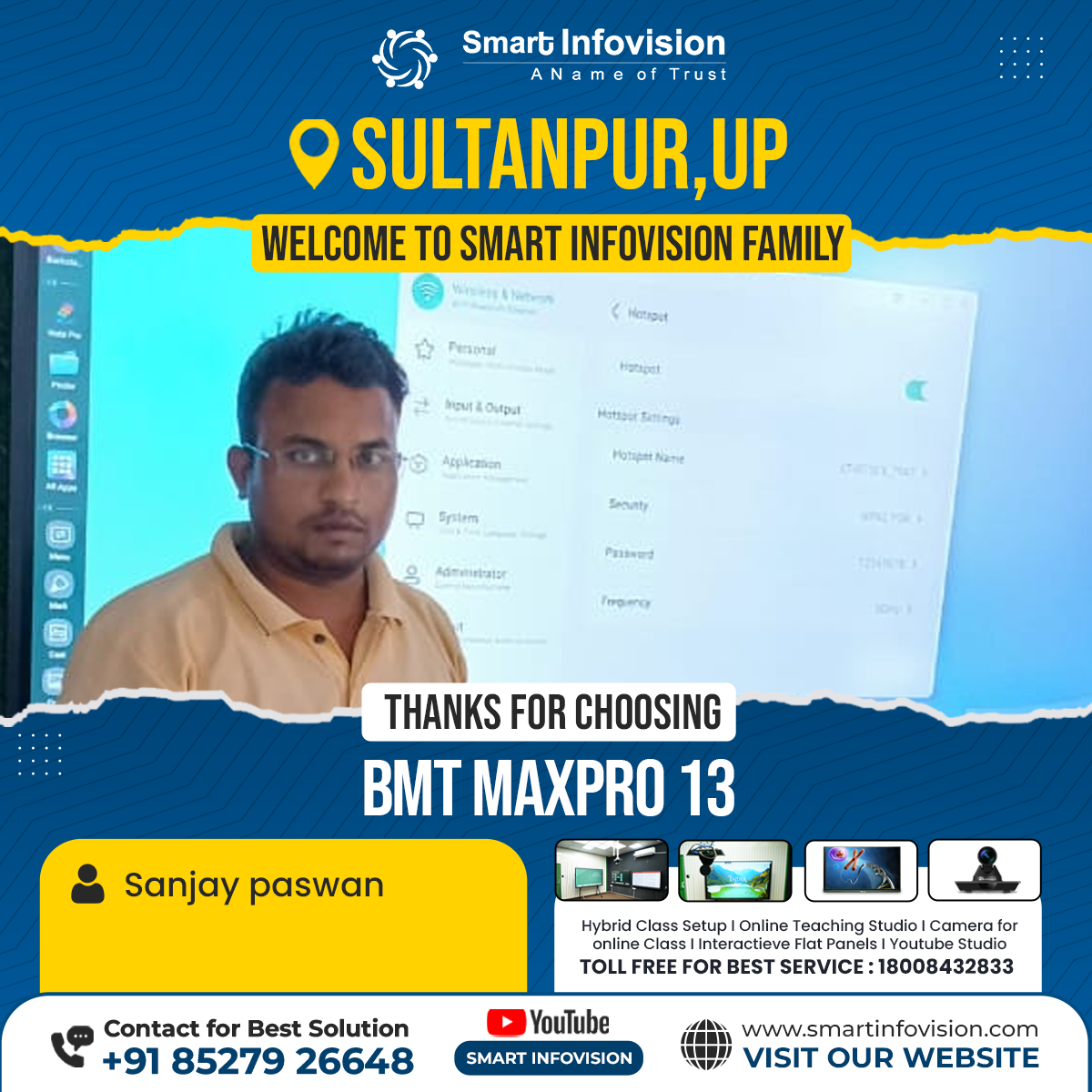 Sultanpur Mein BMT MAXPRO 13 Ka Installation: Smart Infovision Ki Seva