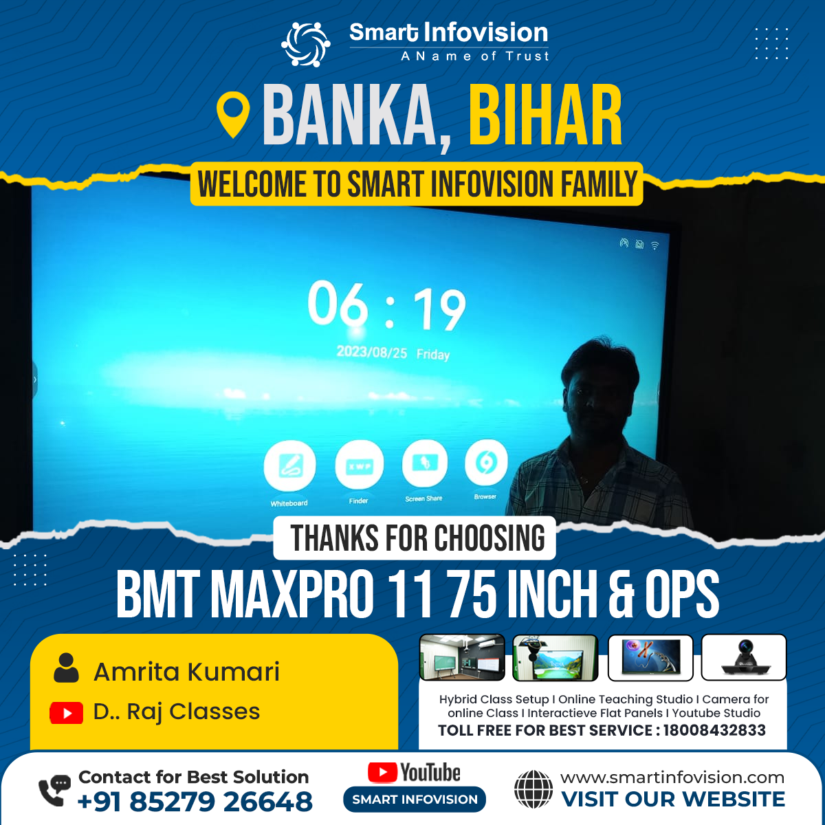 D. Raj Classes में BMT MaxPro 11 की स्थापना | Banka, Bihar