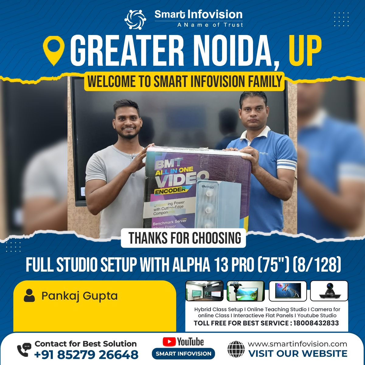 Greater Noida में Alpha 13 Pro 75" Installation - Smart Infovision