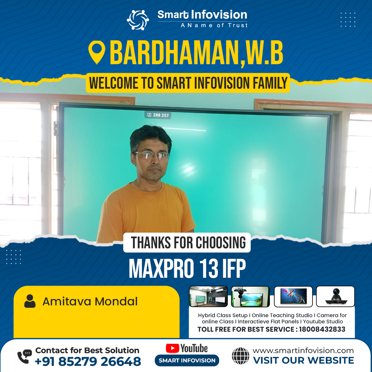 MaxPro 13 IFP Installation in Paschim Bardhaman - Smart Infovision