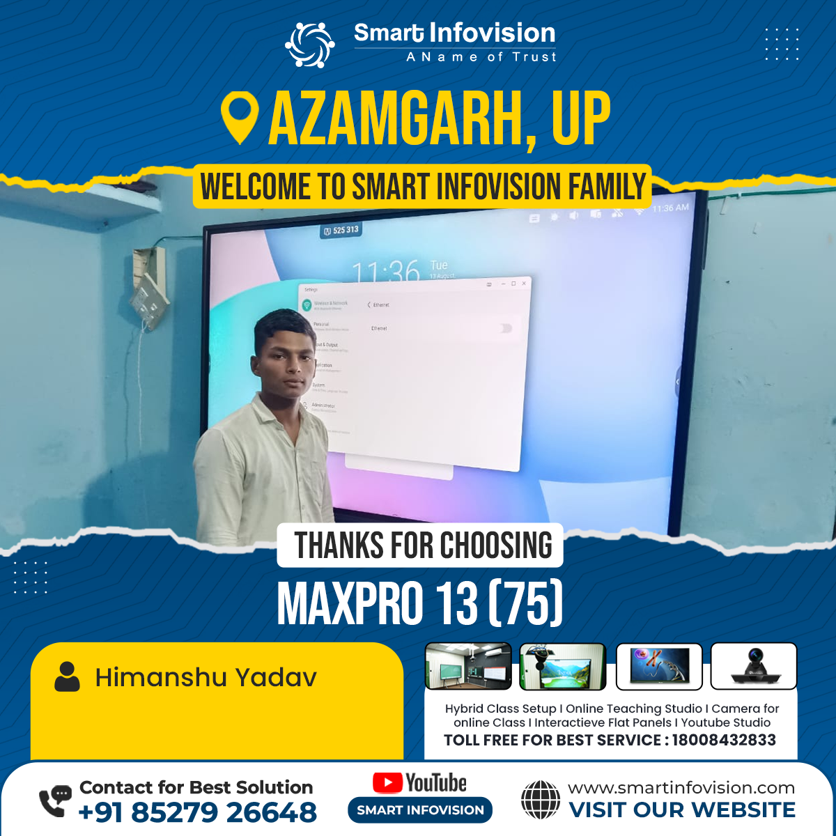 Interactive Flat Panel MAXPRO 13 Installation in Azamgarh, Uttar Pradesh