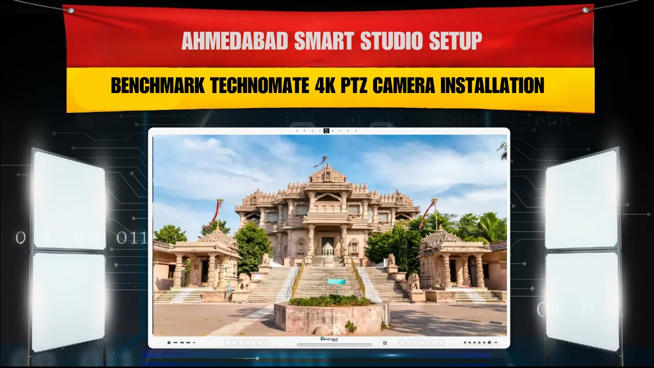 Ahmedabad Smart Studio Setup – Benchmark Technomate 4K PTZ Camera Installation