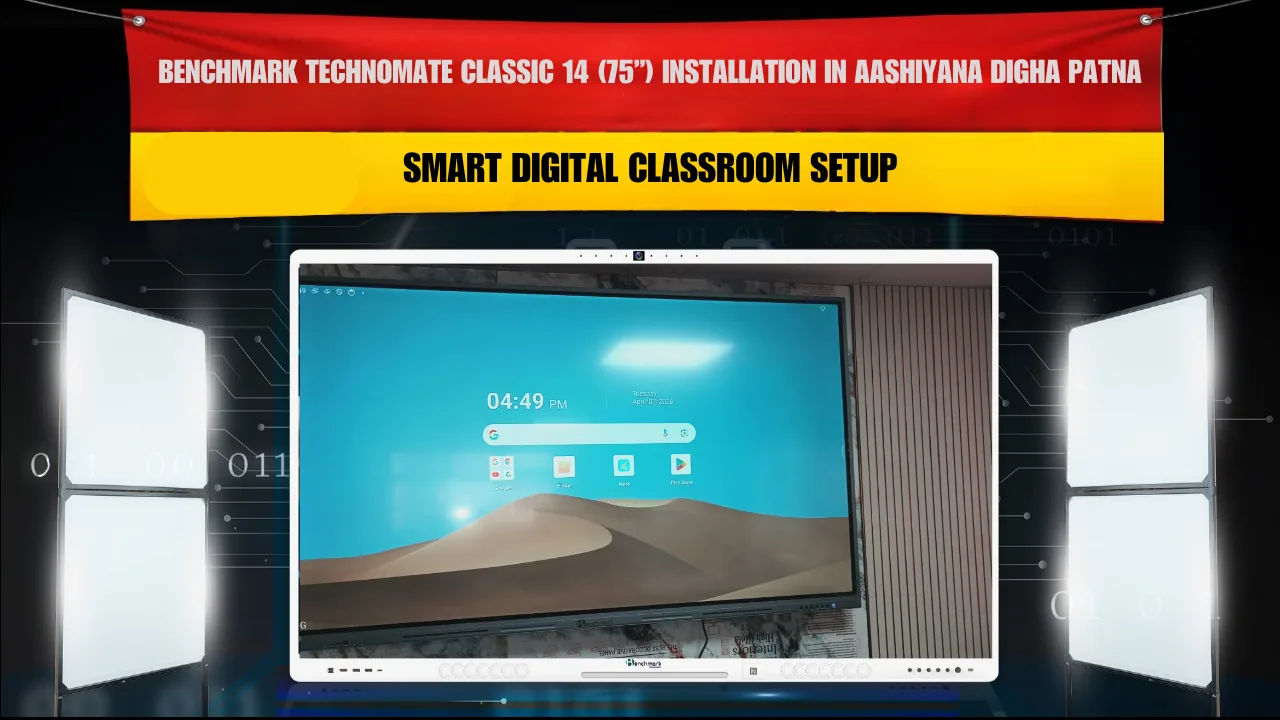 Benchmark Technomate Classic 14 (75”) Installation in Aashiyana Digha Patna | Smart Digital Classroom Setup