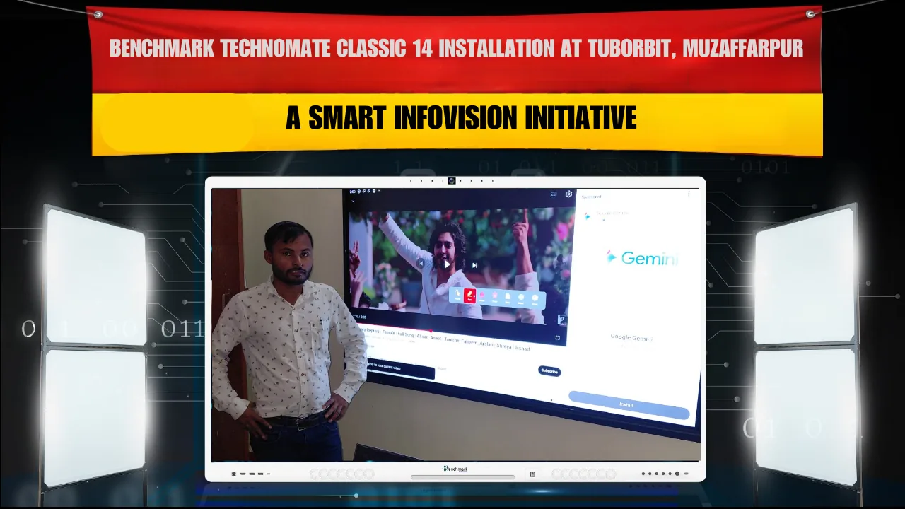 Benchmark Technomate Classic 14 Installation at Tuborbit, Muzaffarpur – A Smart Infovision Initiative