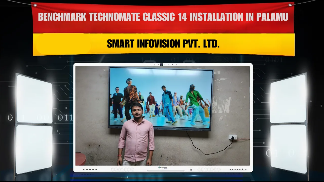 Benchmark Technomate Classic 14 Installation in Palamu | Smart Infovision Pvt. Ltd.