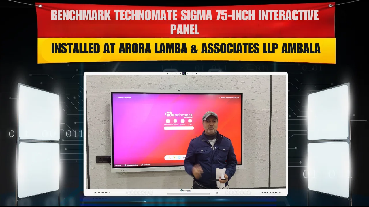 Benchmark Technomate Sigma 75-Inch Interactive Panel | Installed at Arora Lamba & Associates LLP Ambala