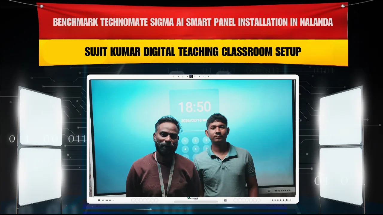 Benchmark Technomate Sigma AI Smart Panel Installation in Nalanda Bihar | Sujit Kumar Digital Teaching Classroom Setup