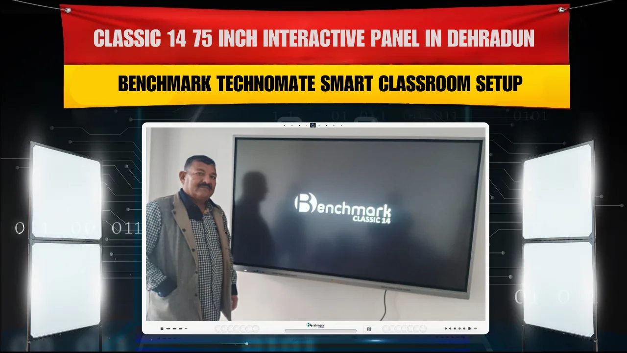 Classic 14 75 Inch Interactive Panel in Dehradun | Benchmark Technomate Smart Classroom Setup