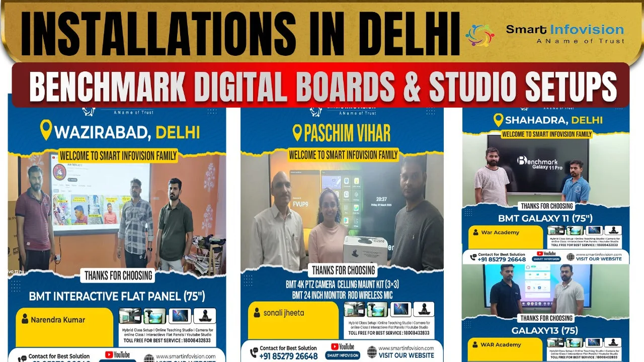 Digital Board Installations in Delhi by Smart Infovision | Benchmark Studio Setup ने बदली Teaching की तस्वीर