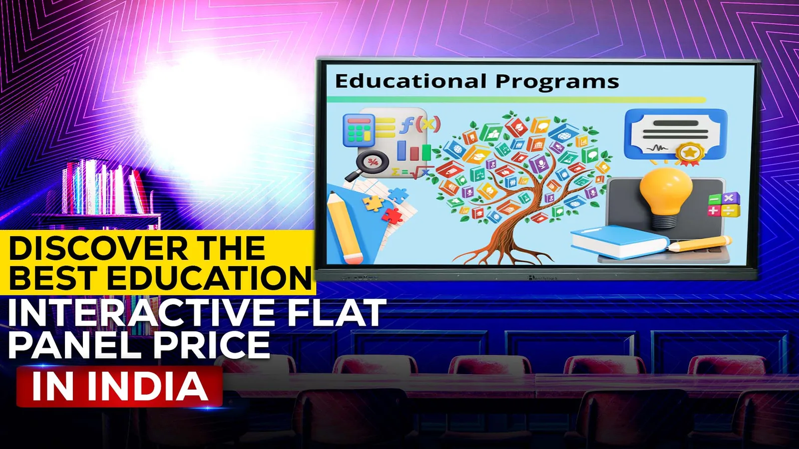 Discover the Best Education Interactive Flat Panel Price in India