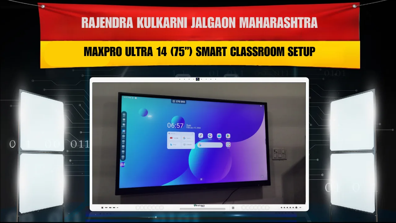 Rajendra Kulkarni Jalgaon Maharashtra – MaxPro Ultra 14 (75”) Smart Classroom Setup