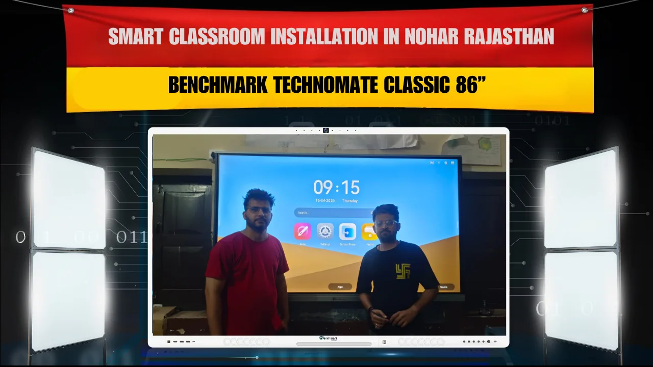 Smart Classroom Installation in Nohar Rajasthan | Benchmark Technomate Classic 86”