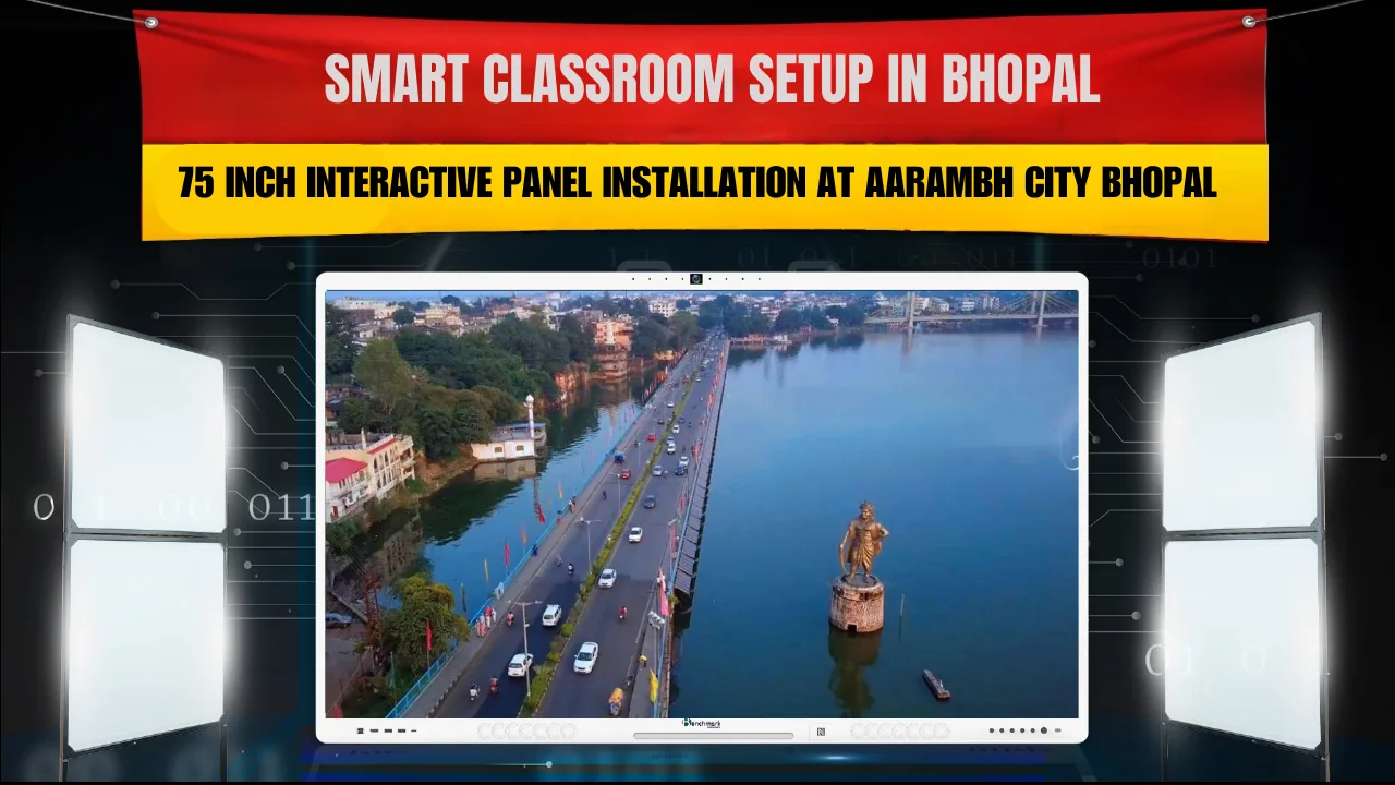 Smart Classroom Setup in Bhopal | 75 Inch Interactive Panel Installation at AARAMBH CITY BHOPAL