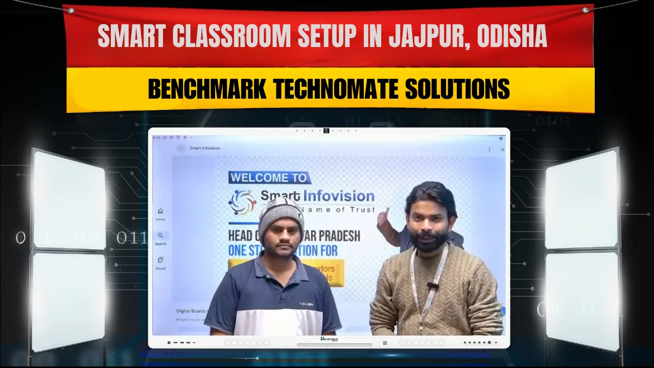 Smart Classroom Setup in Jajpur, Odisha | Benchmark Technomate Solutions